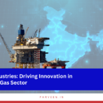 From choke & kill manifolds to gas lift equipment, Parveen is driving India’s energy revolution.